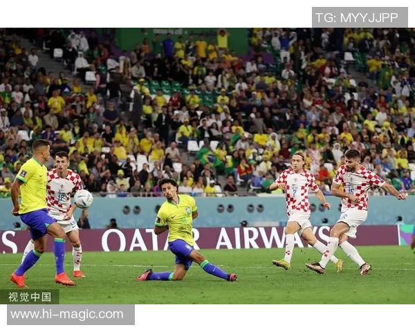 2018年世界杯精彩对决巴西队与克罗地亚队的激烈较量回顾
